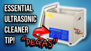 “DEGAS” YOUR ULTRASONIC CLEANER BEFORE USING IT  DON’T MISS THIS STEP [upl. by Narak]