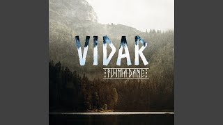 Vidar [upl. by Huan]