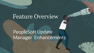 PeopleSoft Update Manager Enhancements [upl. by Assennav]