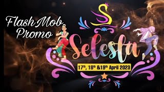 Selesta 2K23 Flashmob SVCETSVCONSVCOPSelesta Celebration [upl. by Aneekat]