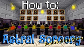 How to Astral Sorcery  Mantle of the Stars Minecraft 1165 [upl. by Tabatha]