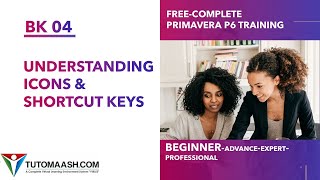 BK04 Shortcut Keys or Hot Keys in Primavera p6  Free Primavera p6 Online tutorial for beginners [upl. by Vetter]