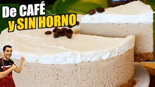 Sorprendente Cheesecake de CAFÉ SIN HORNO ¡Frío Fácil y Delicioso ☕👌 Receta  970 [upl. by Yduj]