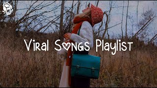 Viral Songs Playlist 🍍🌿 Most Popular Tiktok Songs  Trending Music On Tiktok [upl. by Gaves860]