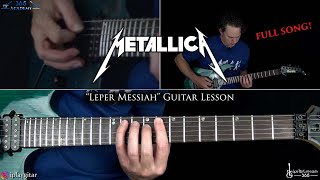 Leper Messiah Guitar Lesson FULL SONG  Metallica [upl. by Gromme880]