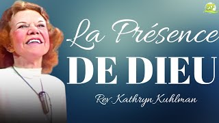 Pratiquer la Présence de Dieu  Kathryn Kuhlman  Traduction du PSF [upl. by Eisej]