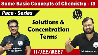 Some Basic Concept of Chemistry 13  Solution and Concentration Terms  Class 11  JEE  NEET [upl. by Arlena]