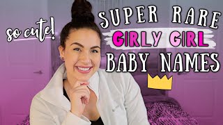 14 RARE amp SUPER GIRLY BABY NAMES  Unique Girl Baby Names I Love But Wont Be Using 2020 [upl. by Rehtse]