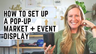 How to Set Up Your PopUp Market  Event  Increase Sales and Engagement [upl. by Mat823]