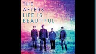 The Afters  Every Good Thing  Lyrics [upl. by Ellene]