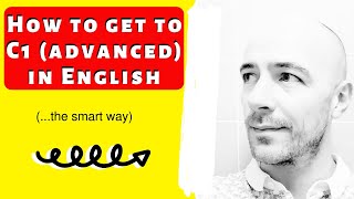 2 TIPS to get a C1 level in English ADVANCED The FASTEST and SMARTEST way to C1 in English [upl. by Akemot131]