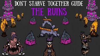 Dont Starve Together Guide The Ruins [upl. by Emmerie]