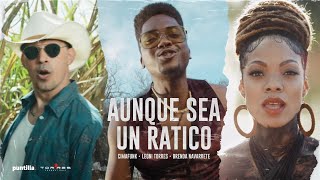 Leoni Torres Cimafunk  Aunque Sea Un Ratico Video oficial feat Brenda Navarrete [upl. by Akinnor246]