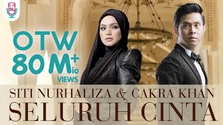 Siti Nurhaliza amp Cakra Khan  Seluruh Cinta Official Lyric [upl. by Rizas]