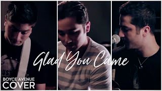 Glad You Came  The Wanted Boyce Avenue acoustic cover on Spotify amp Apple [upl. by Egin]