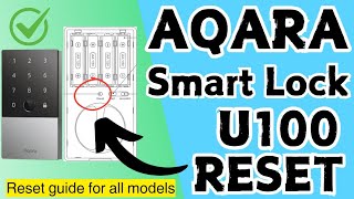 How to Reset Aqara Smart Lock U100 to factory default settings Devicessetup [upl. by Wernda]