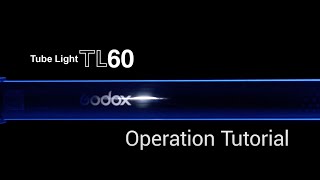 Godox TL60 RGB Tube Light LED  Operation [upl. by Boehmer]