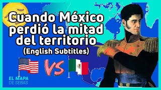 🇲🇽 ⚔️ 🇺🇸 La Intervención ESTADOUNIDENSE en MÉXICO en 11 minutos 🇺🇸 ⚔️🇲🇽  El Mapa de Sebas [upl. by Llerrom]