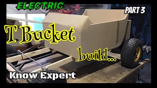 Electric T Bucket build part 3 go Kart style mini Hot Rod [upl. by Anya]