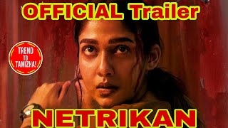 Netrikan movie trailer release date🎬 [upl. by Ace]