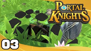 Portal Knights  Ep 3 Coal Stuff  Lets Play Portal Knights [upl. by Ylra]