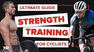 Strength Training for Cyclists  Ultimate Guide – Ask a Cycling Coach 437 [upl. by Ynaffi]