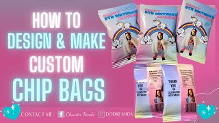 DIY How to make Custom Chip Bags [upl. by Alfred404]