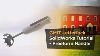 GMIT Letterfrack SolidWorks  Freeform handle [upl. by Odell]