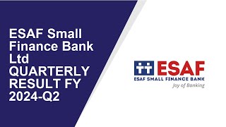 ESAF Small Consolidated Quarterly Result  Q2 Result 2024  ESAF Small latest news [upl. by Narag31]