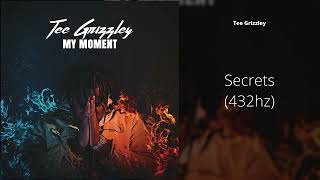 Tee Grizzley  Secrets 432hz [upl. by Alexandrina950]