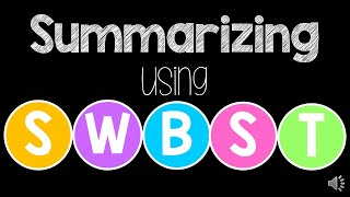 Summarizing using SWBST [upl. by Eimorej]