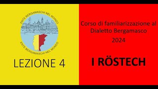 Corso di Dialetto Bergamasco 2024  Lezione 4 [upl. by Delano]