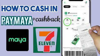 HOW TO CASH IN MAYA  PAYMAYA IN 7ELEVEN VIA BARCODE [upl. by Stempson471]