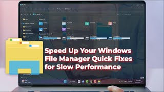 How to Fix a Slow File Manager on Windows 11 [upl. by Torrlow138]