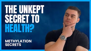 Methylation  The Unkept Secret To Optimal Health [upl. by Stanway]