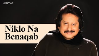 Pankaj Udhas  Niklo Na Benaqab Official Music Video  Revibe  Hindi Songs [upl. by Cherin71]