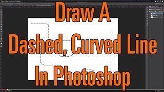 Draw A Dashed Curved Line In Photoshop [upl. by Ariek]