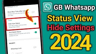 Gb whatsapp Status View Hide  Gb whatsapp status view Settings [upl. by Lewison71]