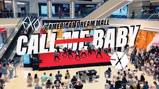 KPOP IN PUBLIC  AMERICAN DREAM MALL EXO 엑소 CALL ME BABY SKY CAM Live Performance by OFFBRND [upl. by Anuaek689]