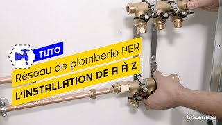 Comment réaliser un réseau de plomberie PER  Bricorama [upl. by Aedni]