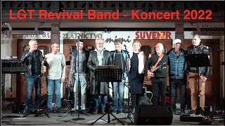 LGT Revival Band  Koncert 2022 [upl. by Galatia918]