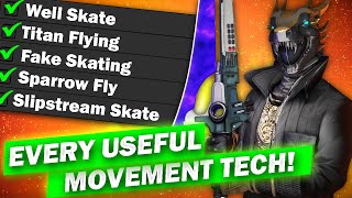 EVERY Useful Movement Tech in Destiny 2 Guide [upl. by Artenak]