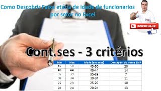 ContSes com 3 Critérios  Descobrir numero de Funcionarios Por Idade Excel [upl. by Tenay]