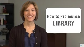 How to pronounce LIBRARY  American English Pronunciation Lesson learnenglish [upl. by Rider]