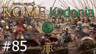 Lets Play Total War Rome Remastered  Imperium Surrectum  Kydonia  Part 85 A Wonderful World [upl. by Halvaard]