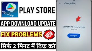 play store app download something went wrong try again  app update something went wrong try again [upl. by Hattie]