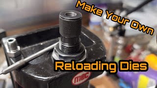 Make Your Own Precision Reloading Dies [upl. by Sale]