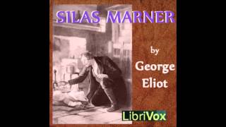 Silas Marner By George Eliot  Chapter 9 [upl. by Jacobo]