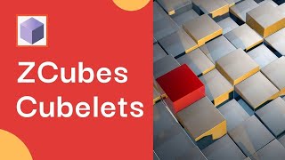 ZCubes Cubelets amp 3D ZSpace [upl. by Claresta]