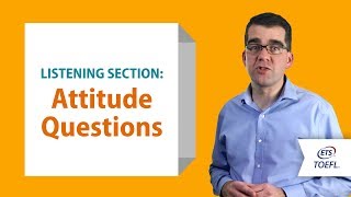 TOEFL iBT Listening Questions  Attitude │ Inside the TOEFL Test [upl. by Eob]